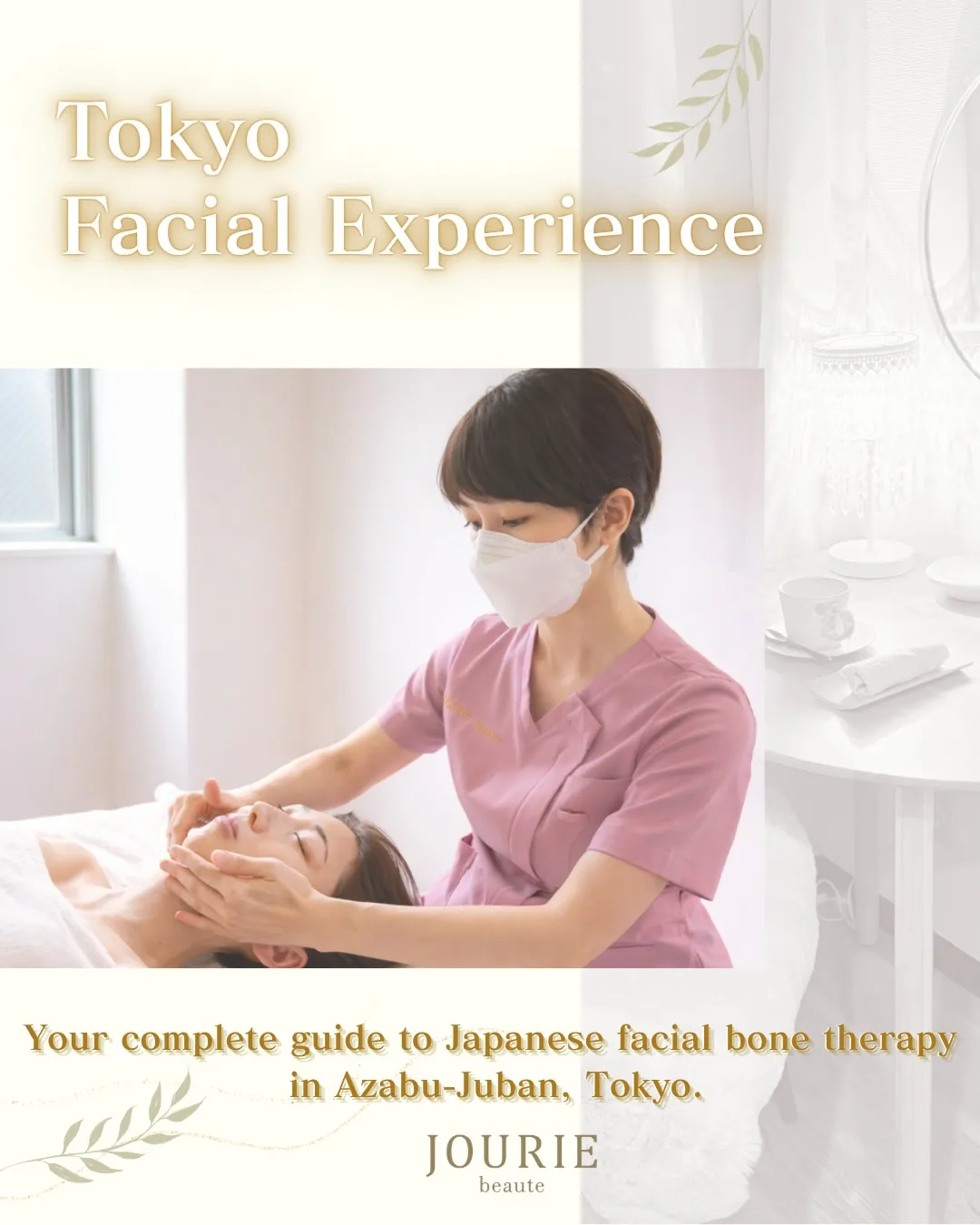 Tokyo Facial Experience ✨
